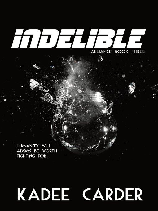 Title details for Indelible by Kadee Carder - Wait list